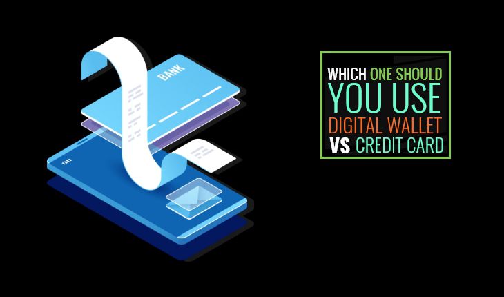 WHICH ONE SHOULD YOU USE DIGITAL WALLET vs CREDIT CARD