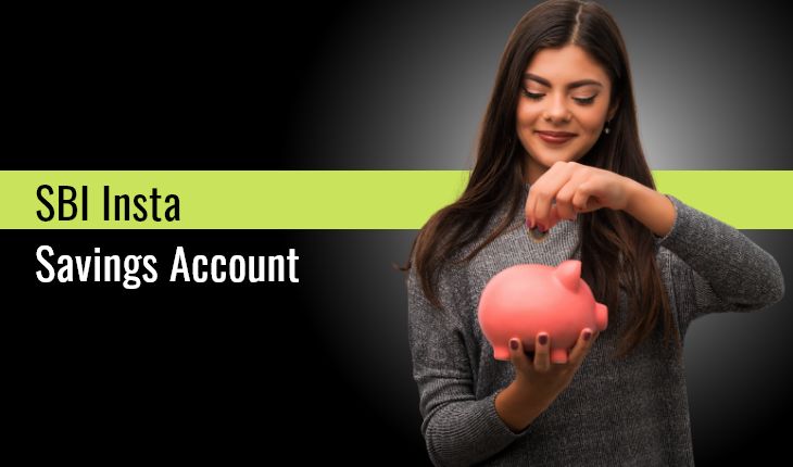 Sbi Insta Savings Account No Minimum Balance Required 3696